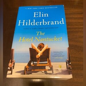 The Hotel Nantucket Novel by Elin Hilderbrand